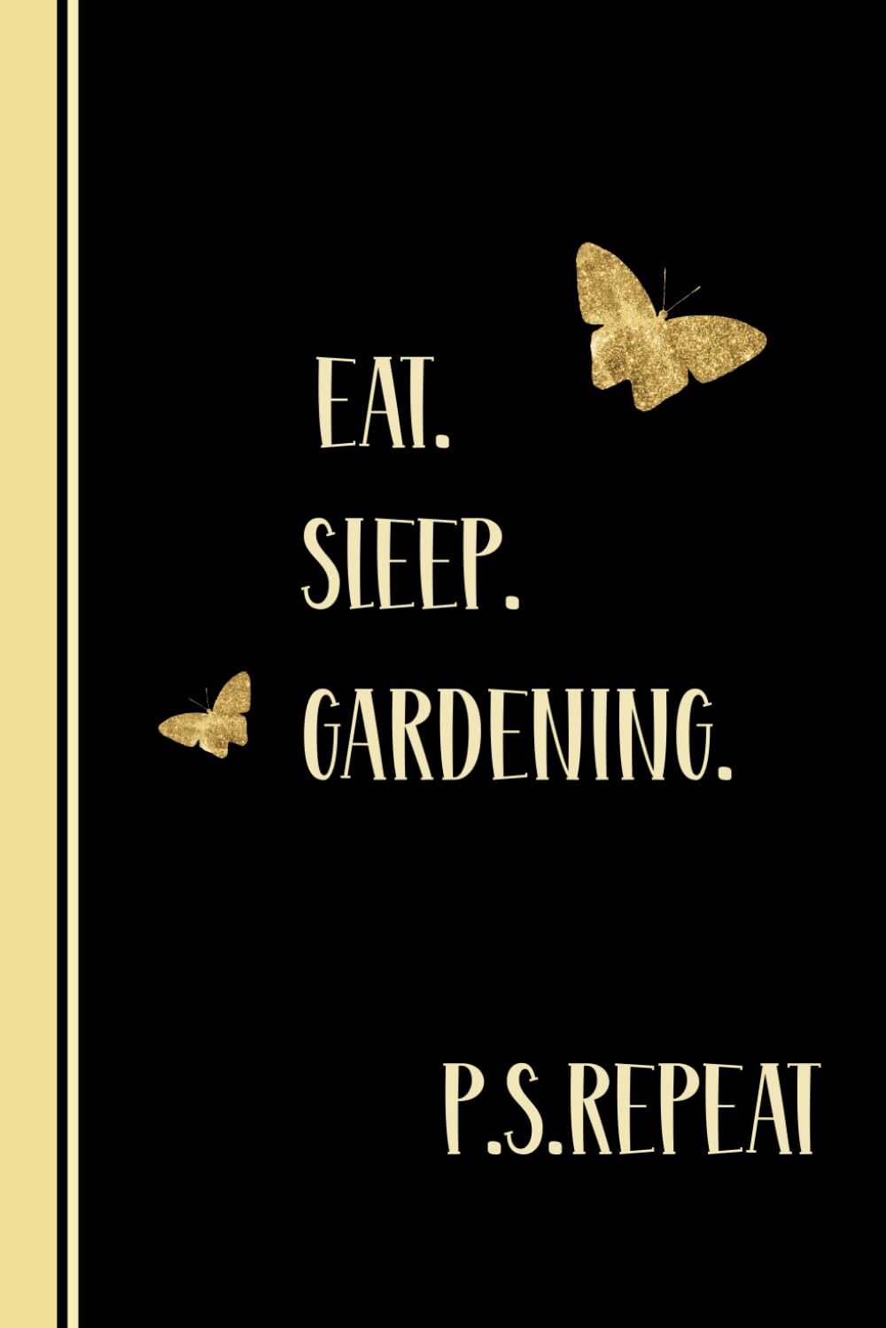 Eat Sleep GARDENING Repeat: Lined Journal Composition Notebook for GARDENING Lovers/GARDENING Notebook | Great Motivational Gift Idea baixar livro de graça
