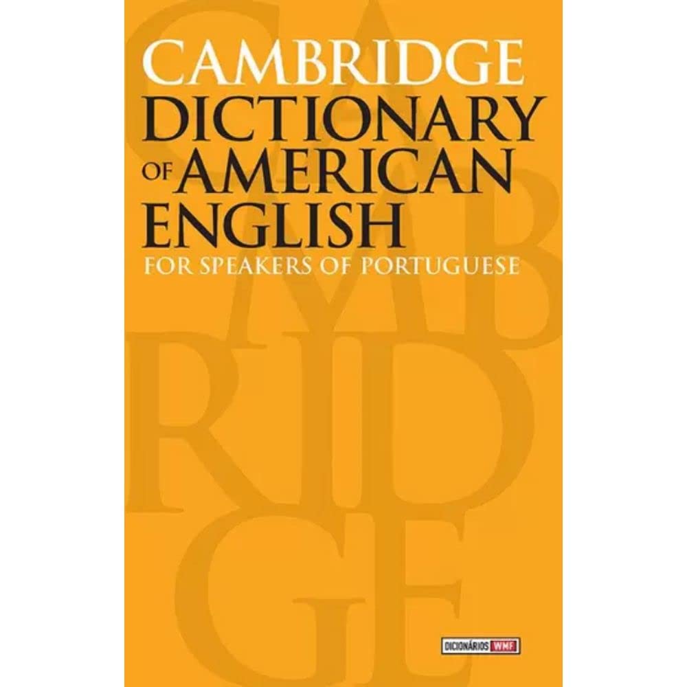 Cambridge dictionary of American English: For speakers of portuguese baixar o livro de graça