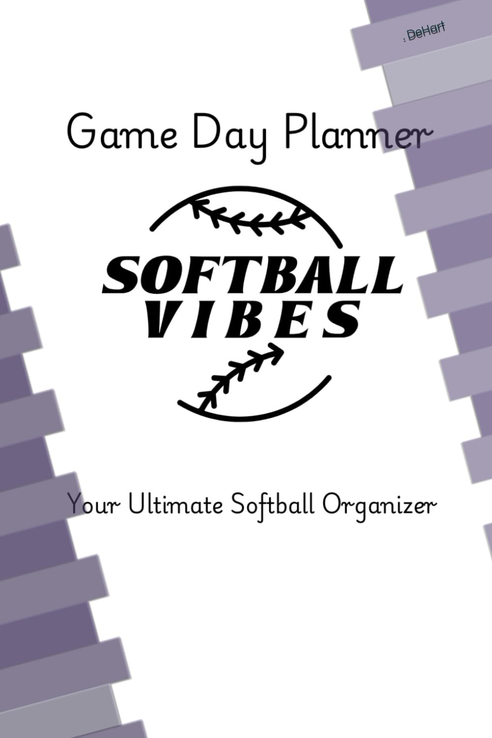 ler totalmente Game Day Planner: Your Ultimate Softball Organizer