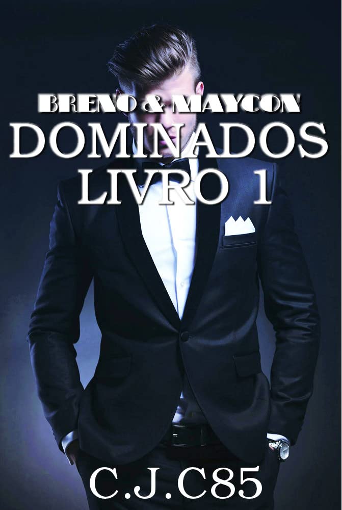 Breno & Maycon: Dominados Livro 1 baixar livro de graça