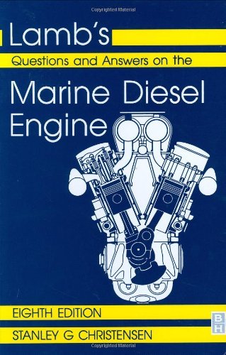 Lamb's Questions and Answers on Marine Diesel Engines (English Edition)