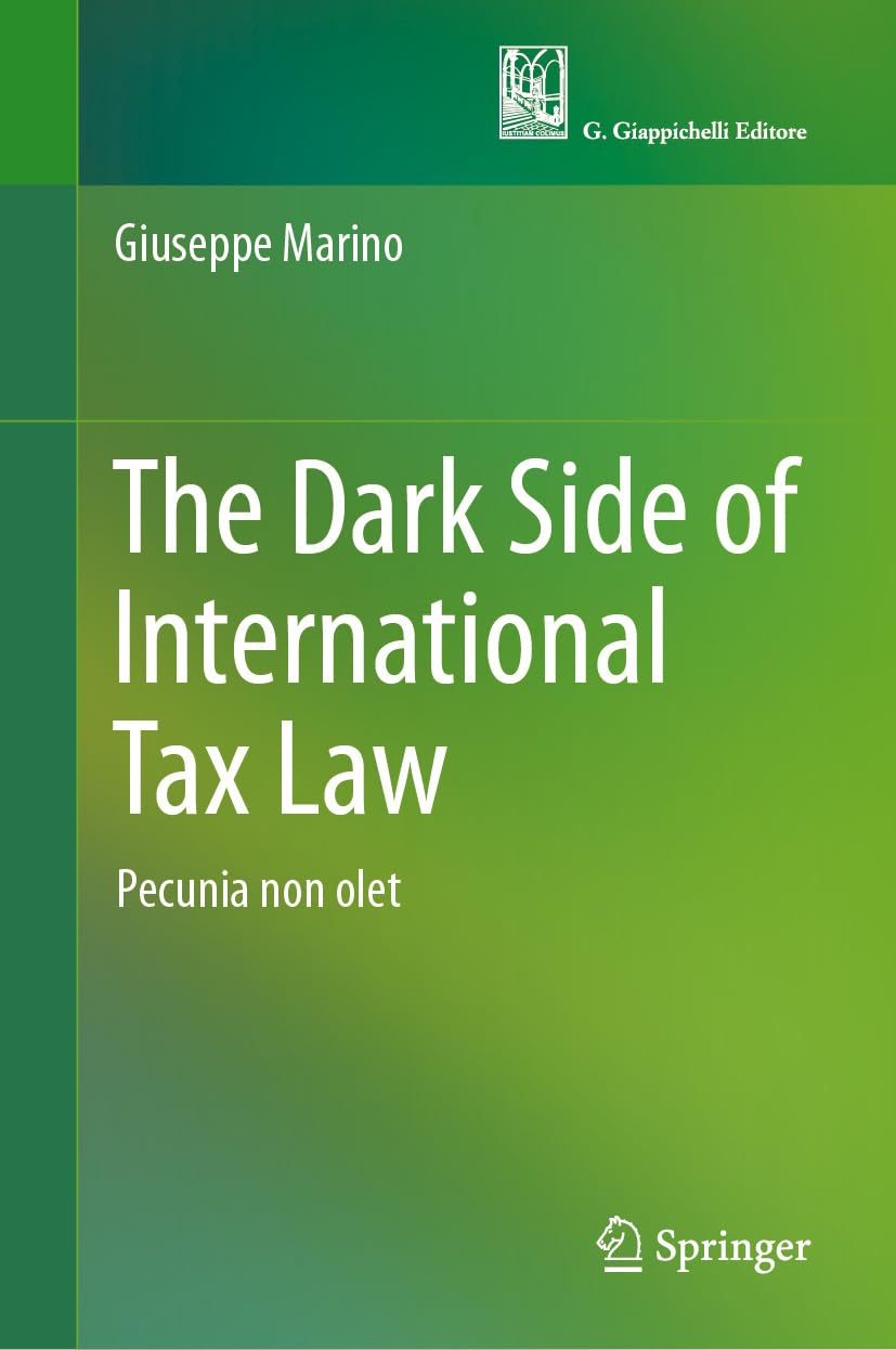 capítulo por capítulo baixar The Dark Side of International Tax Law: Pecunia non olet (Law and Criminology) (English Edition)