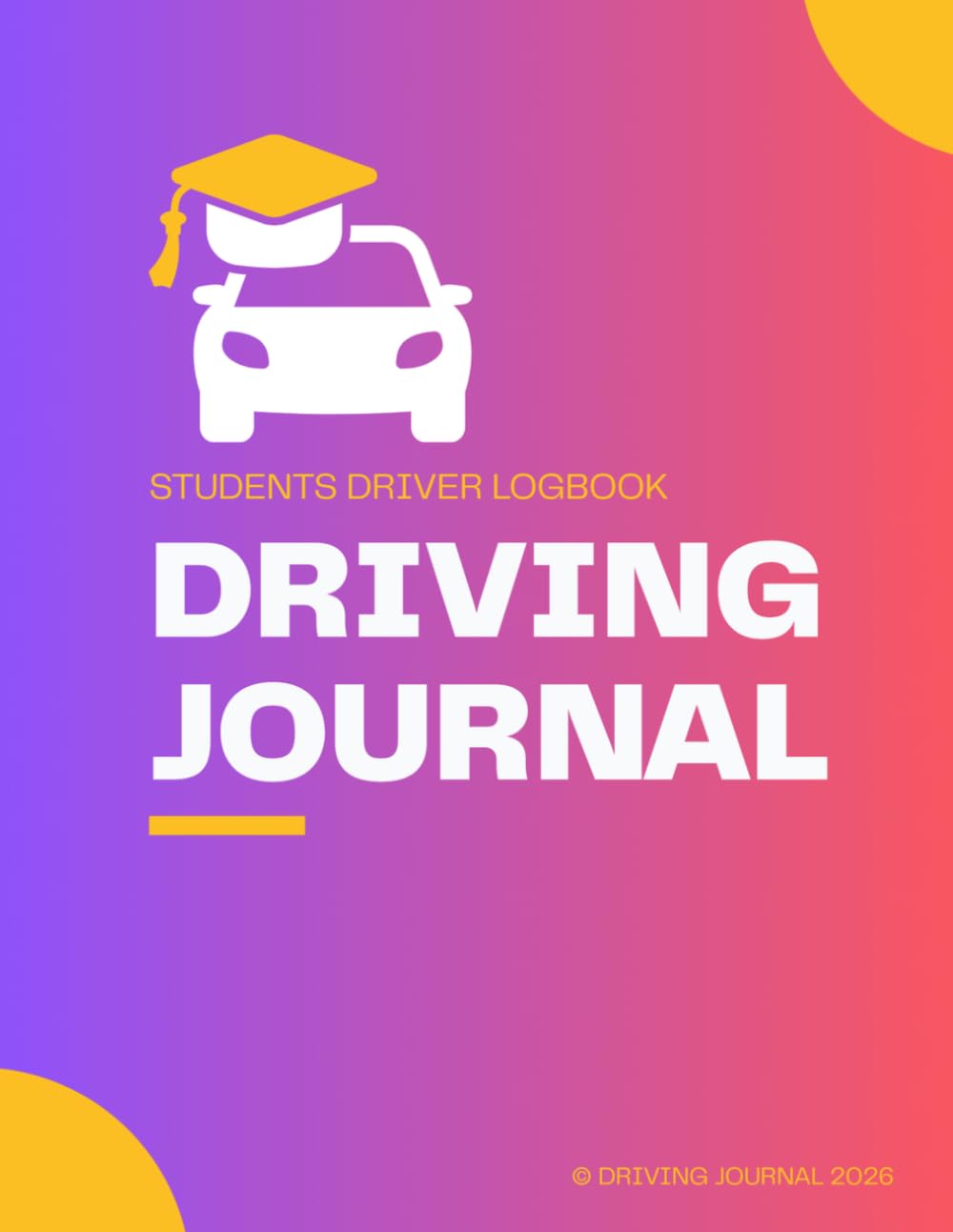 DRIVIN JOURNAL FOR WOMEN: STUDENTS LOG BOOK baixar o livro de graça