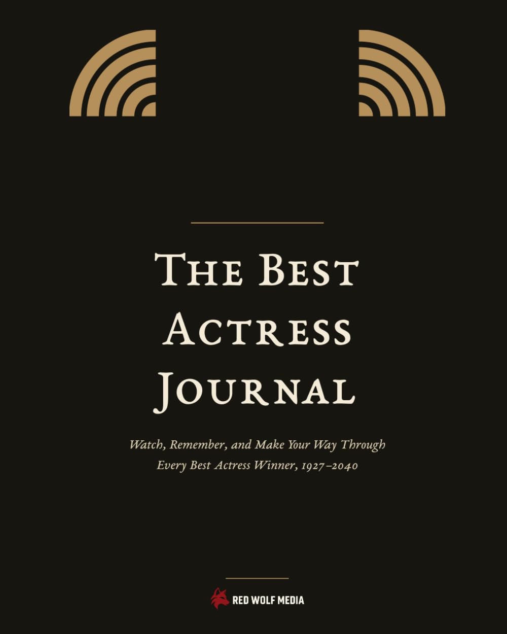 capítulo por capítulo baixar The Best Actress Journal: A Personal Curriculum for Watching Every Best Actress Winner, 1927–2040