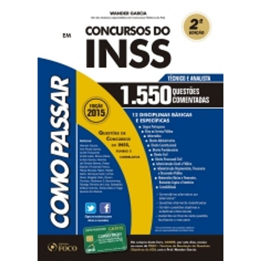 Como Passar em Concursos do INSS. Técnico e Analista