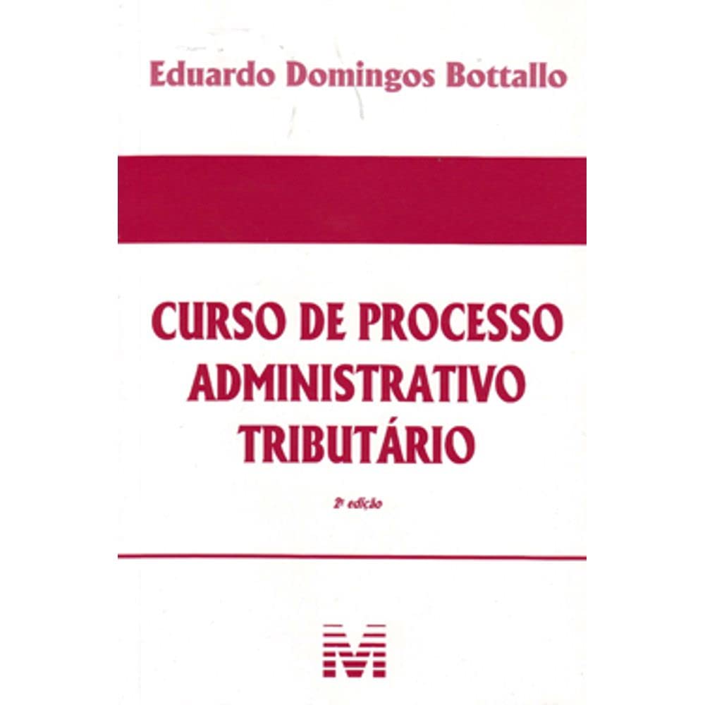 ler totalmente Curso De Processo Administrativo Tributário