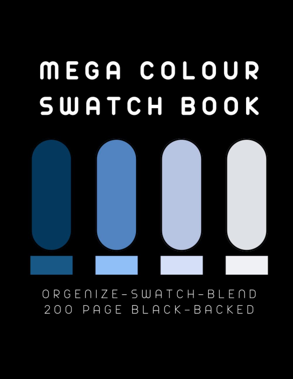 ler totalmente Mega Colour Swatch Book: Color Charts, And Shapes to record shading, blending, and hatching