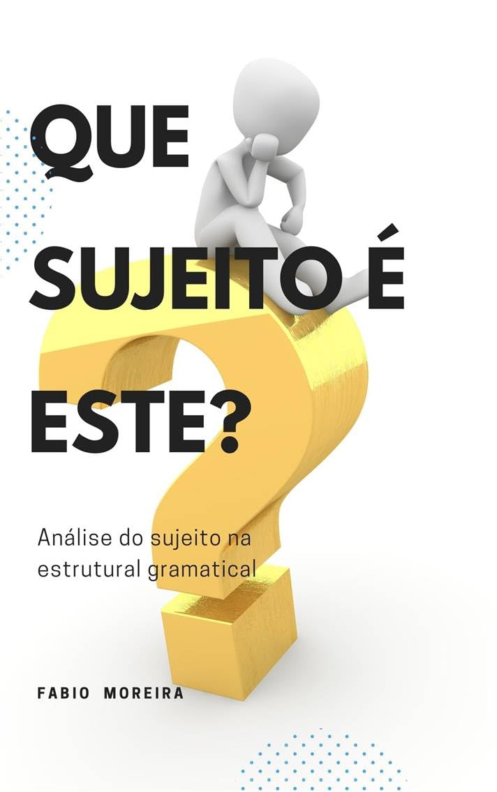 ler totalmente TCC - Analise do sujeito na estrutura frasal: Que sujeito é este?