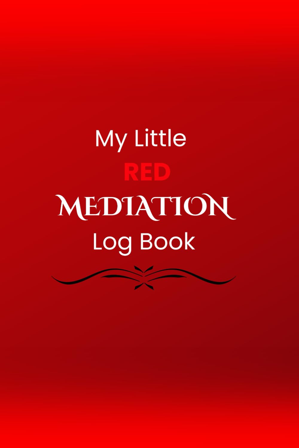 My Little RED MEDIATION Log Book baixar livro de graça