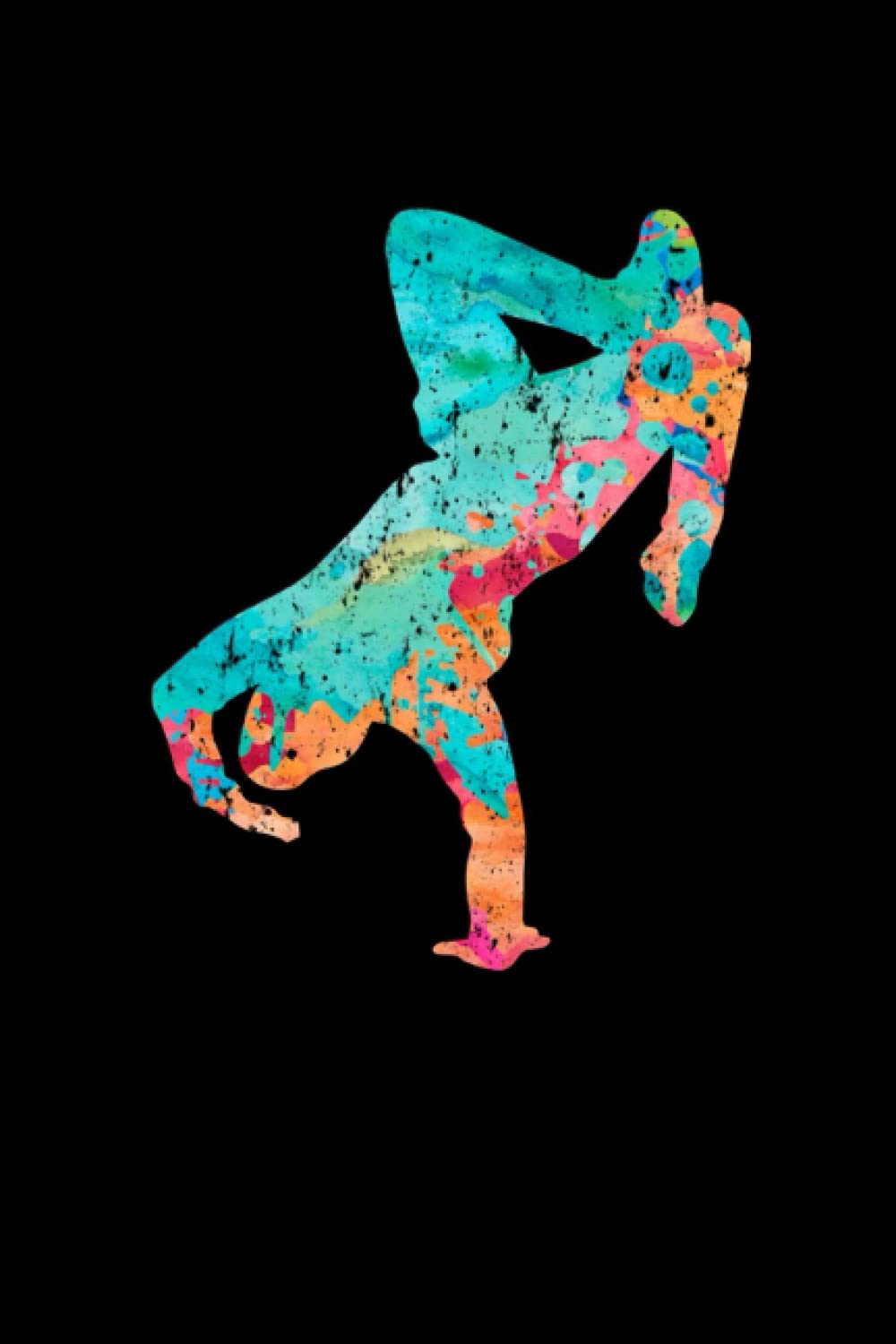 ler totalmente Breakdance PopArt: Cooles Notizbuch für den Breaker, Bboys und Bgirls und Breakdance und HipHop Fans - DIN A5 - 120 Seiten Gepunktete Linien (German Edition)