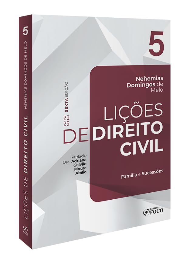 ler totalmente Lições de Direito Civil - Volume 5 - 6ª Ed - 2025: Família e Sucessões