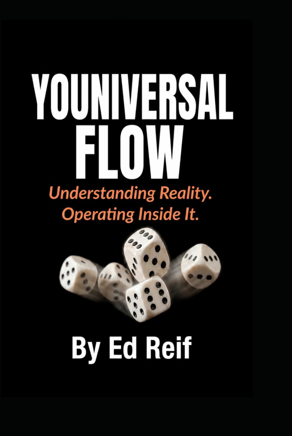 capítulo por capítulo baixar Youniversal Flow: Understanding Reality. Operating Inside It.