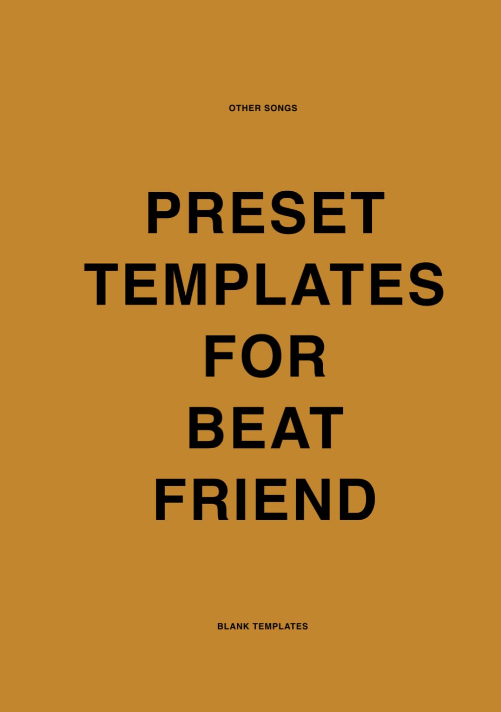 Beat Friend Preset Templates: Blank Templates for Beat Friend Drum Machine by Audio.Computer baixar o livro de graça