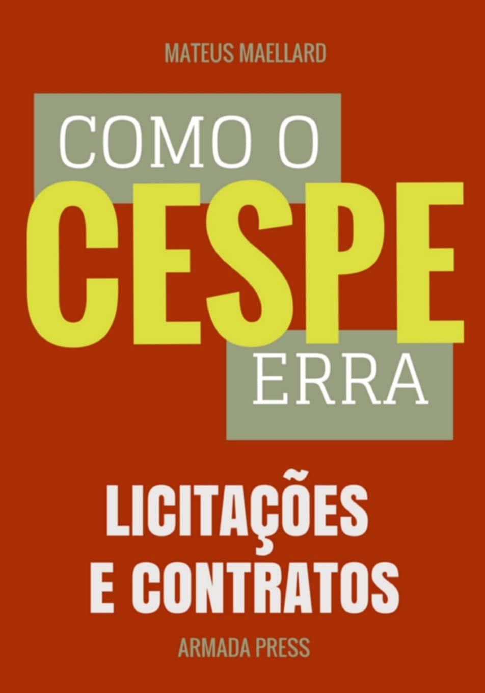 ler totalmente Como o Cespe erra: Licitações e Contratos: 13