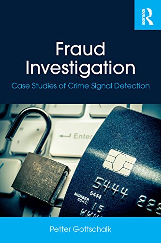 ler totalmente Fraud Investigation: Case Studies of Crime Signal Detection (English Edition)