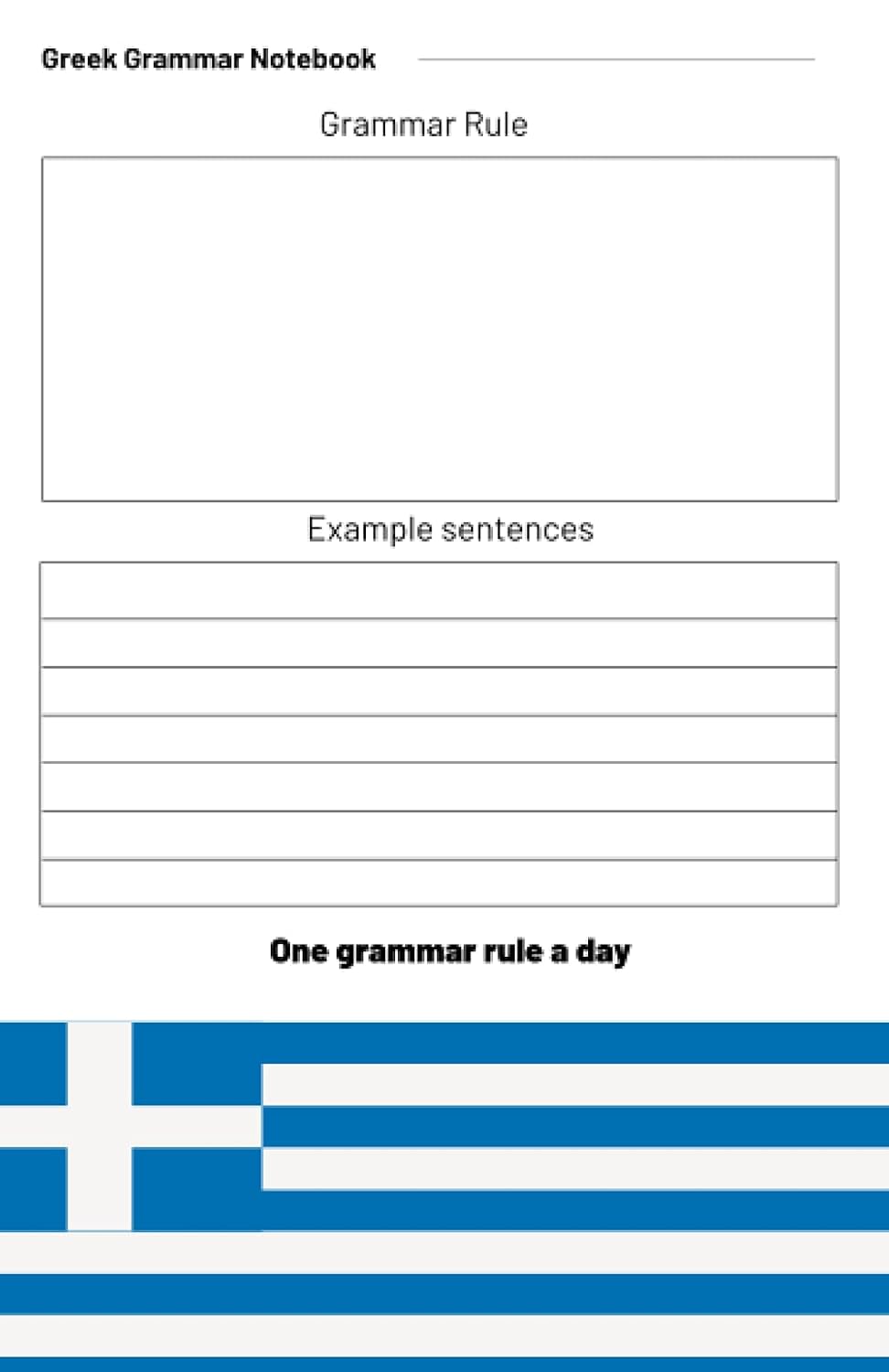 Greek Grammar Notebook: One grammar rule a day