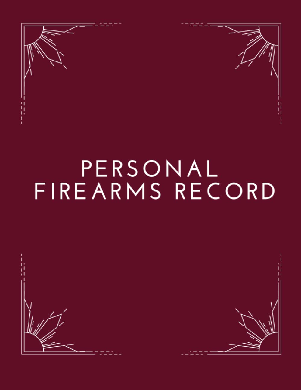 Personal Firearms Record: Firearms Acquisition and Disposition record book For Gun Owners, Collectors and Enthusiasts. baixar livro de graça