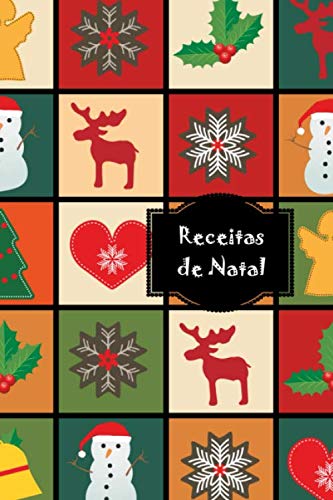 Receitas de Natal: As minhas receitas, Meu livro de receitas, Caderno de receitas para completar: para 100 receitas personalizadas para escrever... ela, mãe, irmã, amiga, família, cozinha Natal baixar o livro de graça