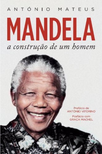Mandela, a Construção de um Homem