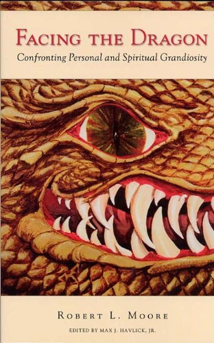 Facing the Dragon: Confronting Personal and Spiritual Grandiosity (English Edition) baixar o livro de graça