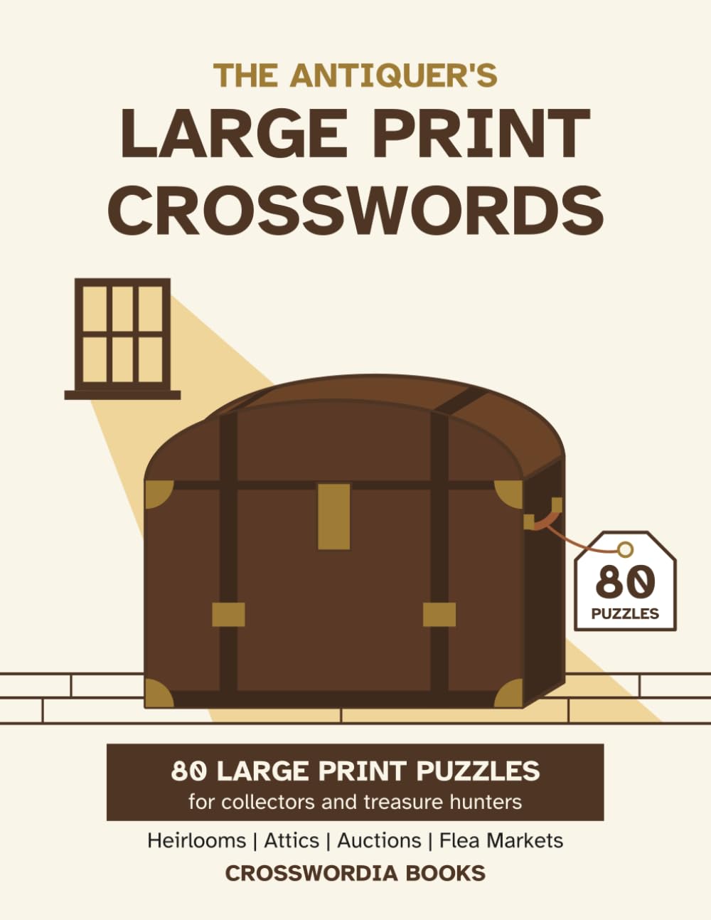 ler totalmente The Antiquer's Large Print Crosswords: 80 Heirloom and Flea Market Crosswords: Large Print Vintage and Antiques Puzzle Book for Adults and Seniors