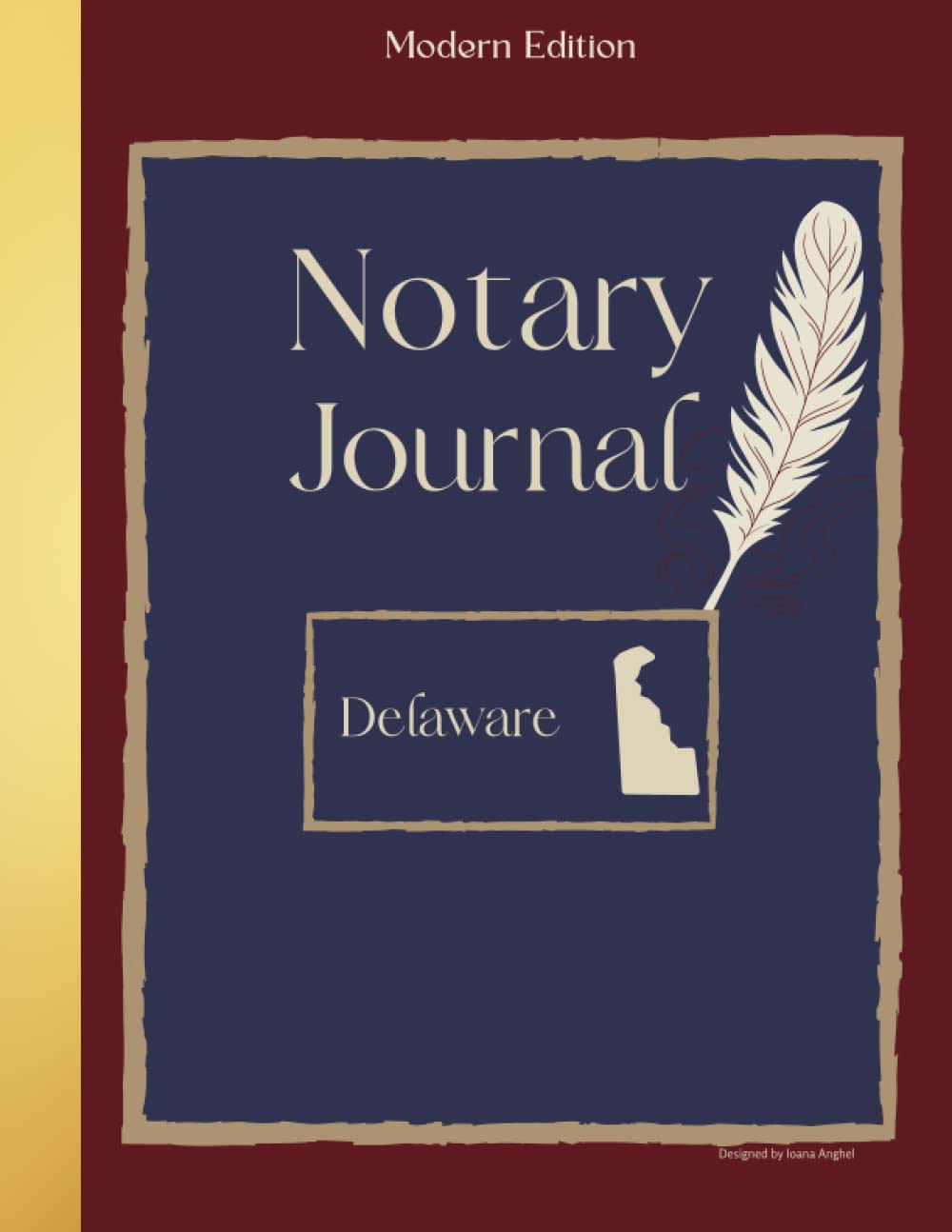 Delaware Notary Public Journal: Professional Notary Public Log, Record Book For Notarial Acts of Delaware| Modern Journal of Notarial Events, 211 entries baixar o livro de graça