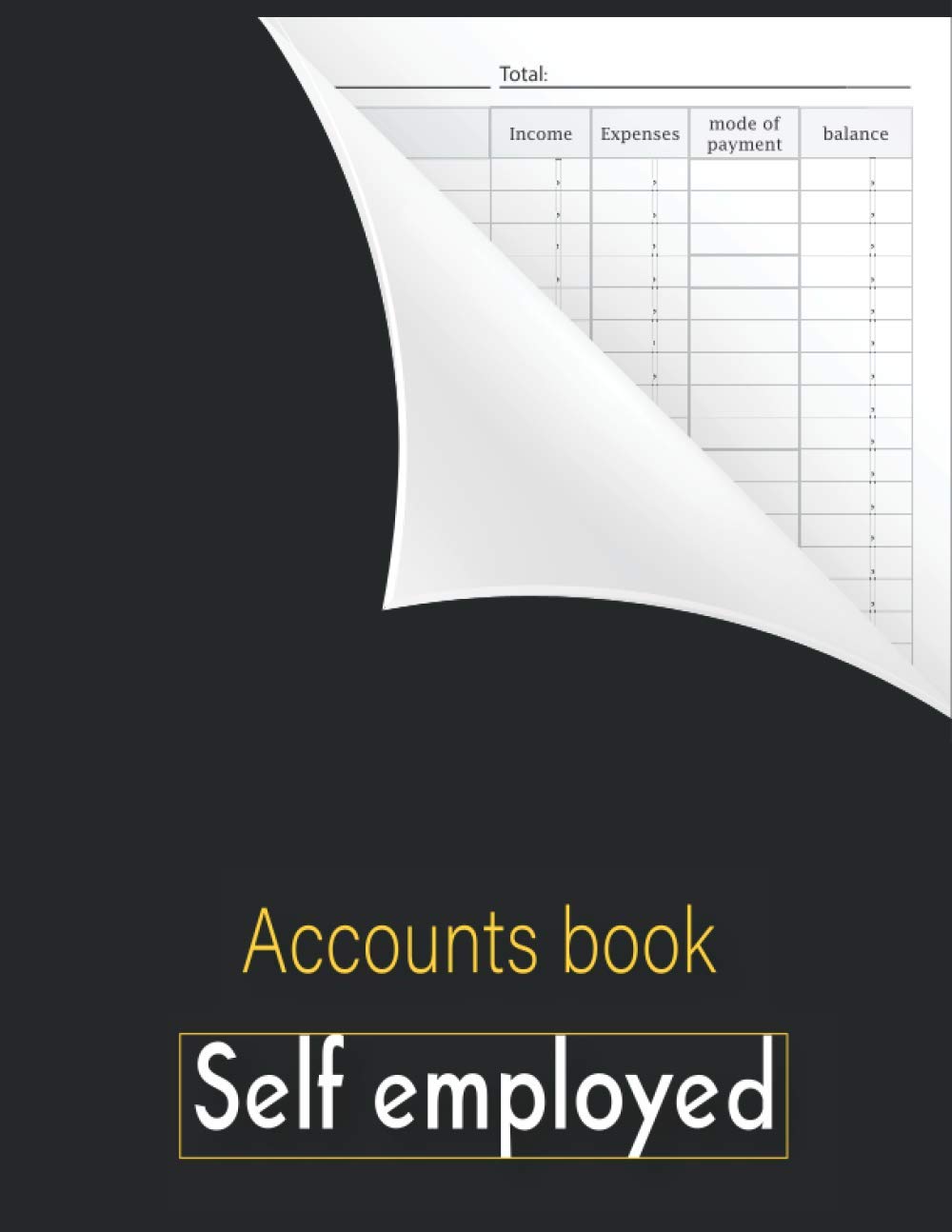 Accounts book self employed: Accounting book | business bookkeeping record book - income and expense log book - financial ledger - Journal For Sole... with accounting obligations, A4 large baixar o livro de graça