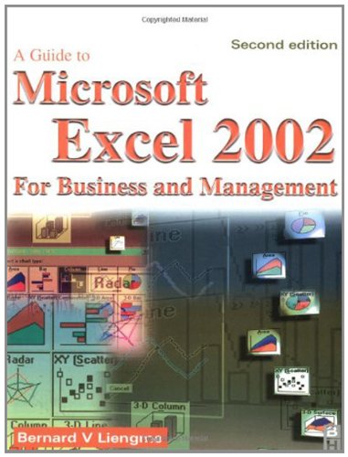 Guide to Microsoft Excel 2002 for Business and Management (English Edition)
