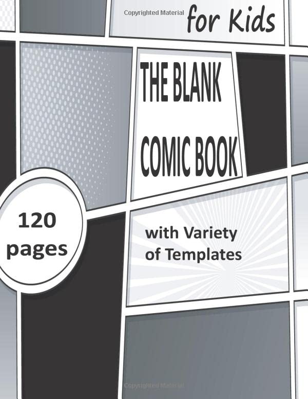 ler totalmente The Blank Comic Book Notebook: A Large 8.5" x 11" Notebook and Sketchbook for Kids and Adults to Unleash Creativity- Variety of Templates - More than 100 Blank Pages For Comic Book Drawing