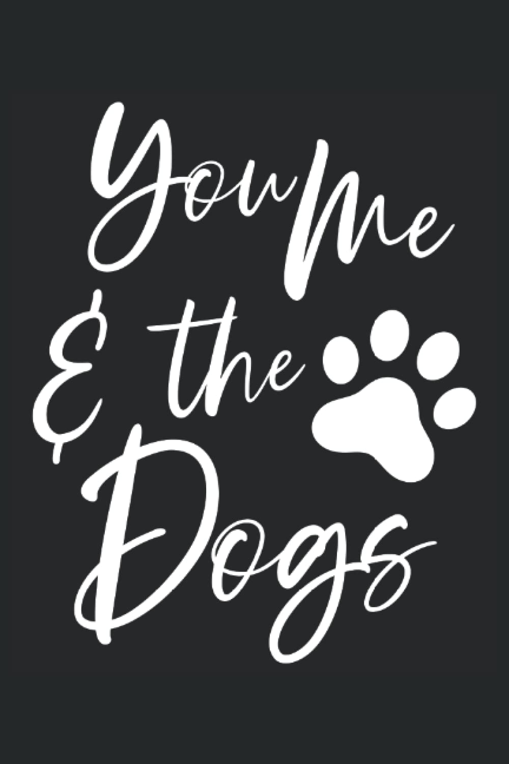 ler totalmente You Me And The Dogs: Labrador Notebook For A Dog Owner, Breeder And Trainer.