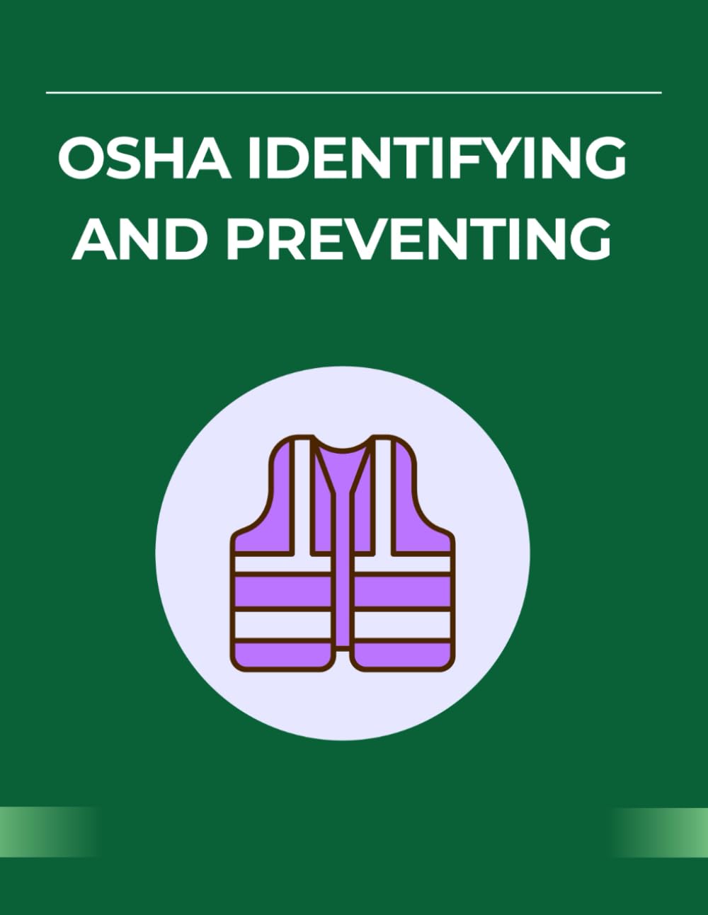 ler totalmente OSHA Identifying and Preventing