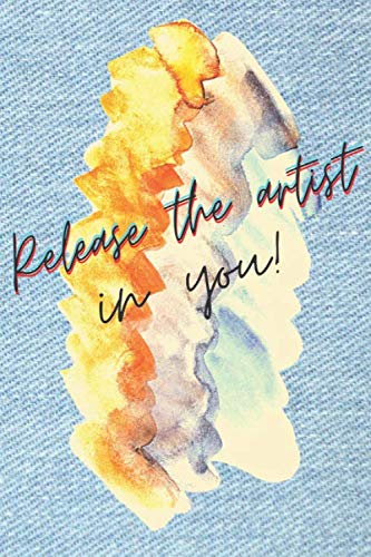 ler totalmente NoteBook: Artist Journal | Stylish Cover Gift Notebook - Release the artist in you!: Lined Notebook/Journal Gift - 120 Pages - 6" x 9"