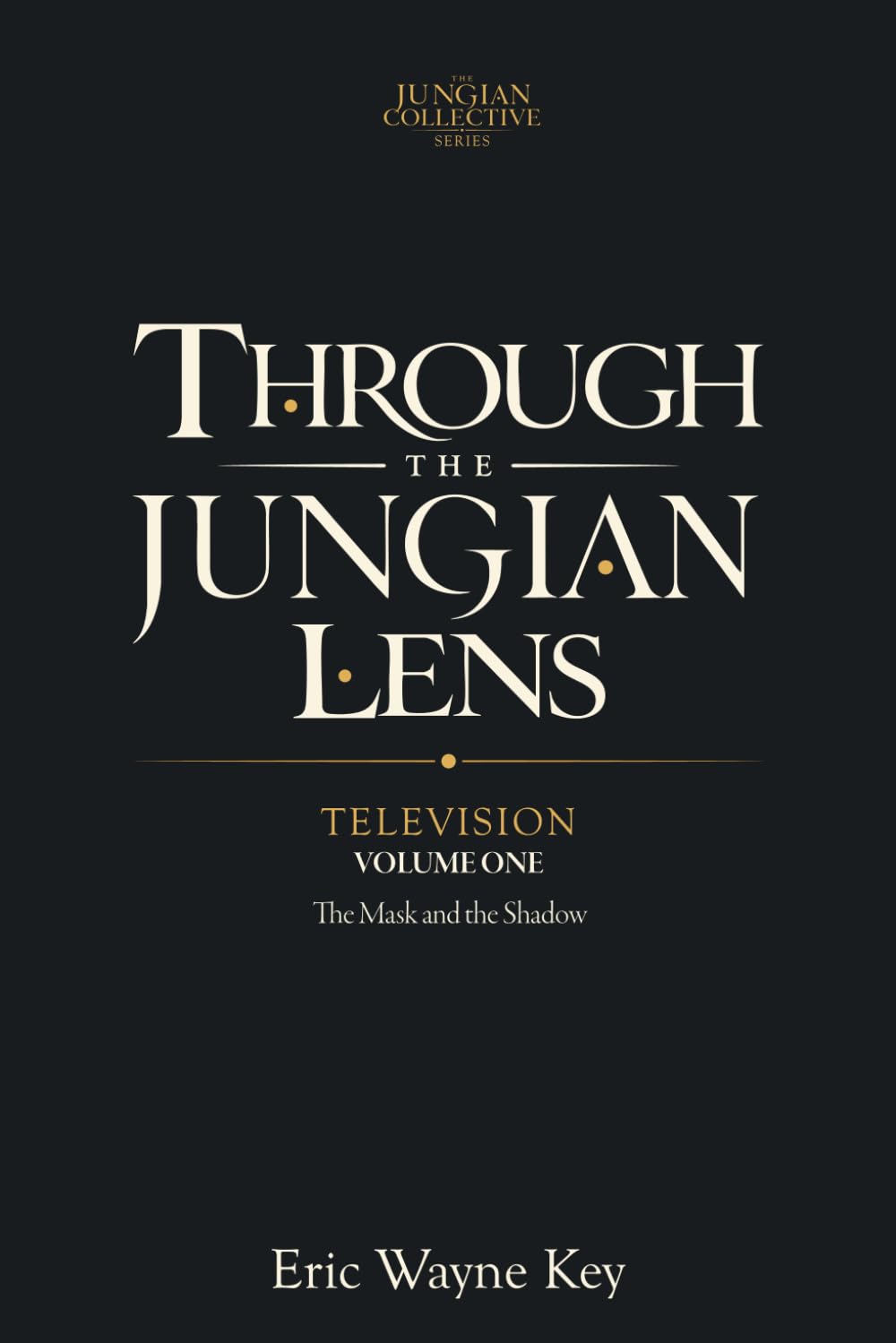 capítulo por capítulo baixar Through the Jungian Lens: Volume One (Through the Jungian Lens: Television)