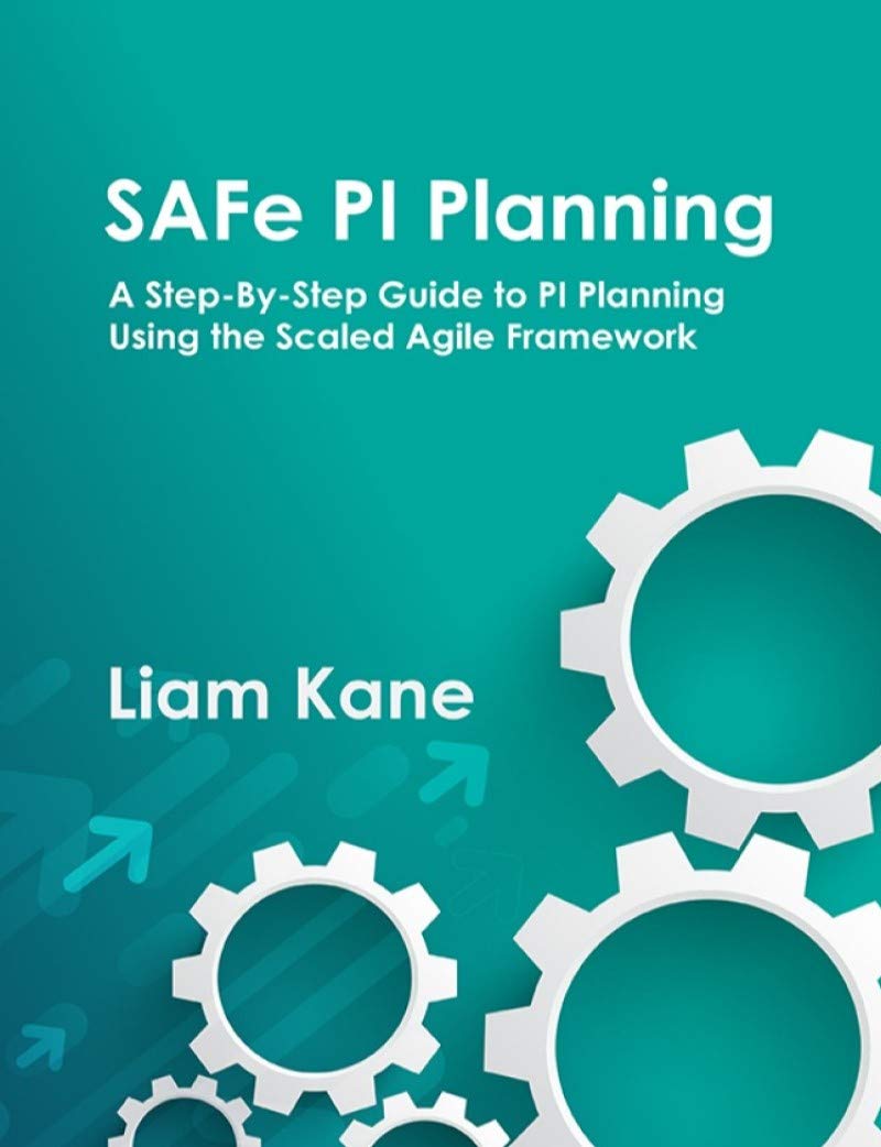 SAFe PI Planning: A Step-By-Step Guide (English Edition) baixar livro de graça