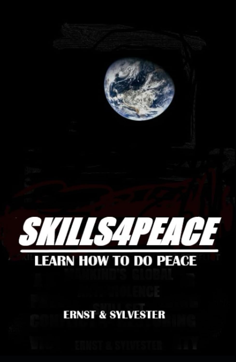 Skills4Peace Framework - User Manual: A Skill Set For Preventing/Resolving Conflcit baixar o livro de graça