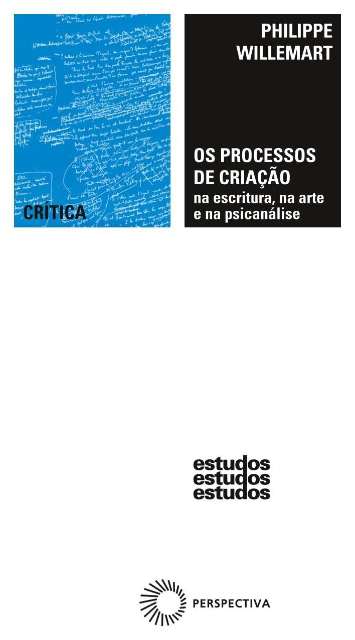Os processos de criação: na escritura, na arte e na psicanálise baixar livro de graça