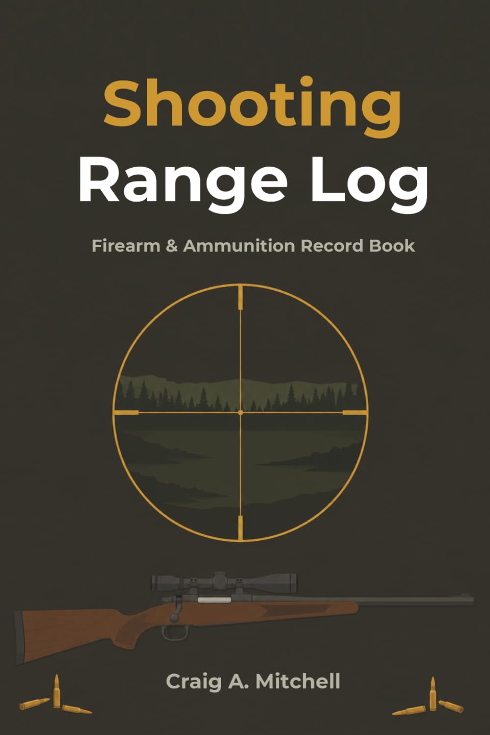 capítulo por capítulo baixar Shooting Range Log Book: Firearm and Ammunition Record Book | Track Grain, Powder, Primer, Brass, Distance and Conditions | Includes Target Diagrams