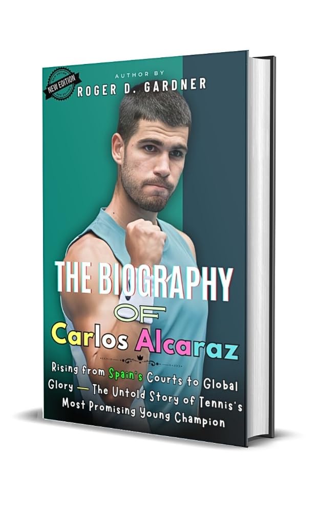 capítulo por capítulo baixar The Biography of Carlos Alcaraz: Rising from Spain’s Courts to Global Glory — The Untold Story of Tennis’s Most Promising Young Champion (English Edition)