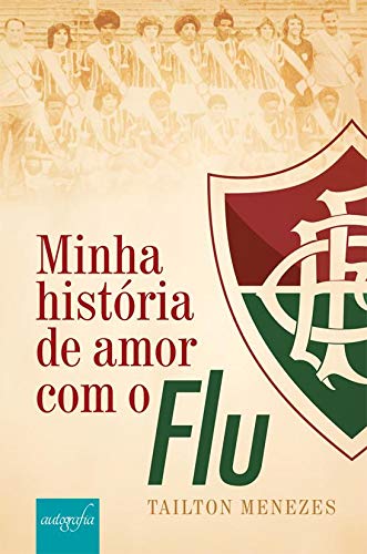 Minha História de Amor com o Flu baixar o livro de graça