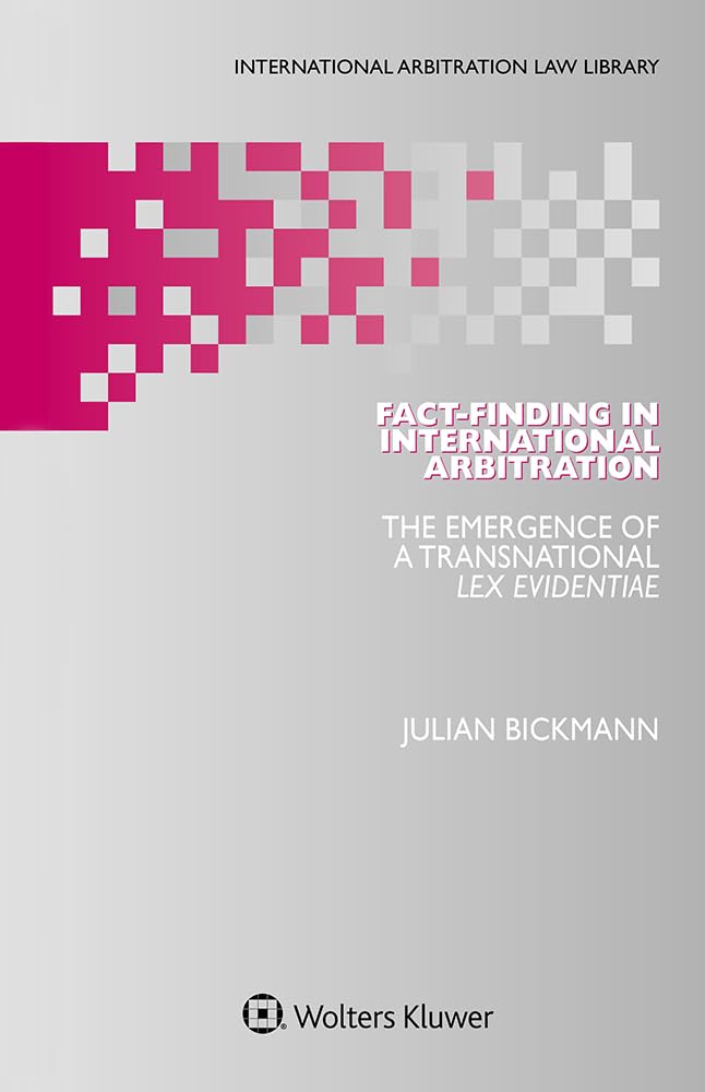 Fact-Finding in International Arbitration (English Edition) baixar livro de graça