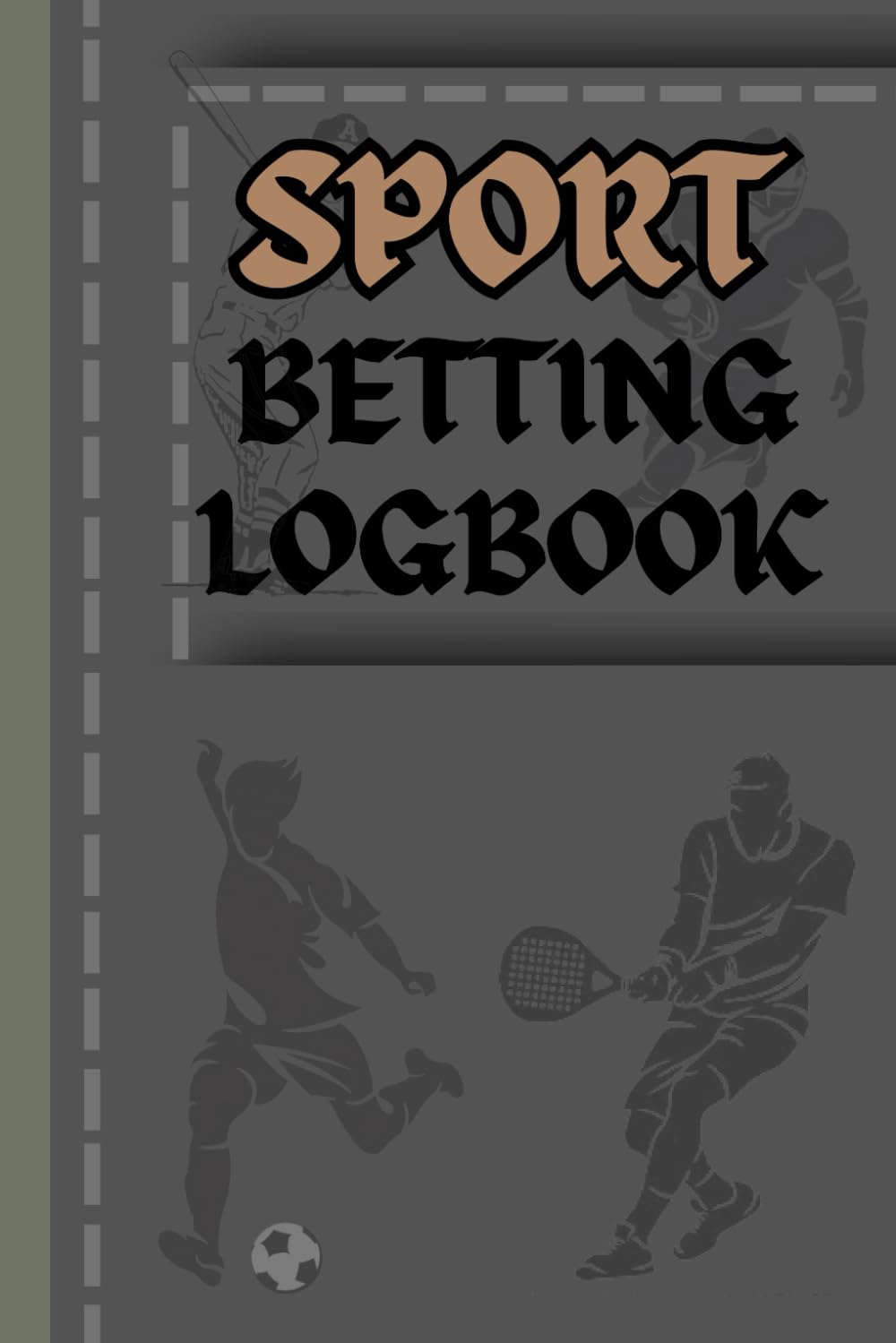 ler totalmente Sport betting notebook: Betting log book for sport, Gambling log book for baseball, Gambling journal, sport betting journal