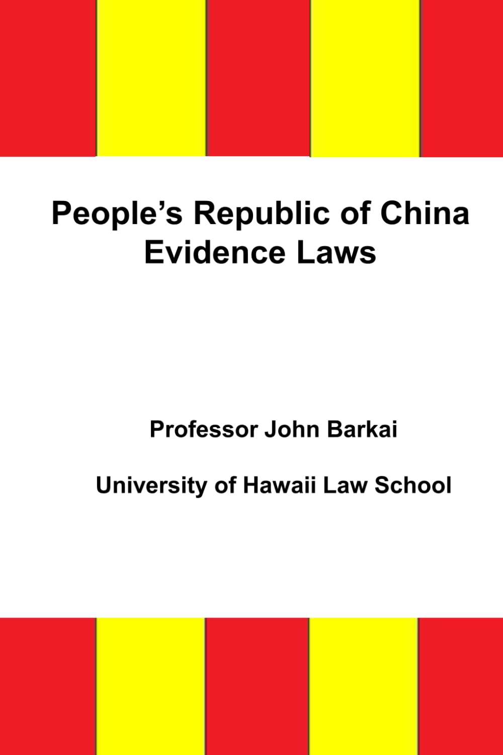 People’s Republic of China Evidence Laws baixar o livro de graça