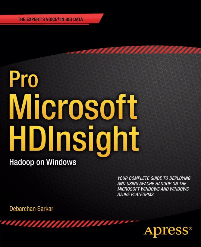 Pro Microsoft HDInsight: Hadoop on Windows (English Edition) baixar livro de graça