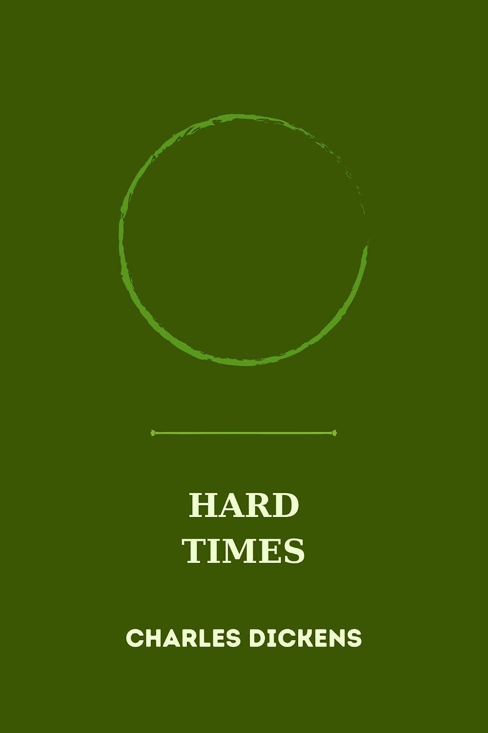 hard times by charles dickens (English Edition) baixar o livro de graça