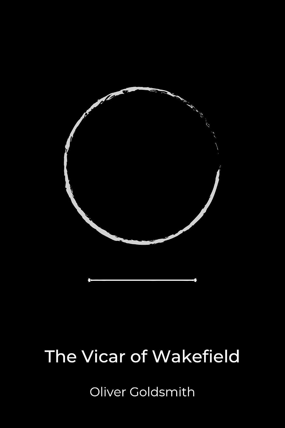 The Vicar of Wakefield by oliver goldsmith (English Edition) baixar o livro de graça