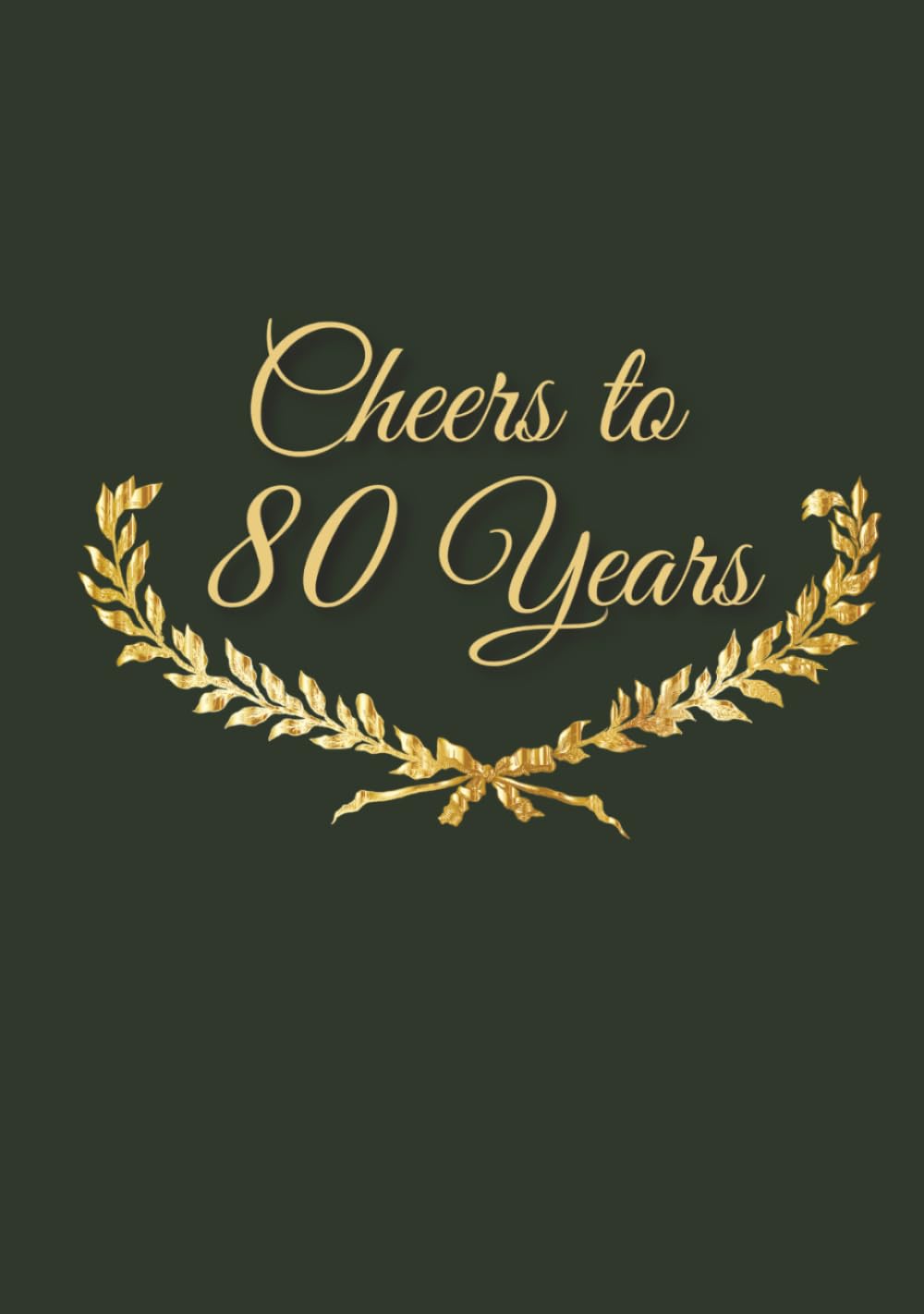 80th Birthday Guest Book: Elegant Green Memory Book for Signatures, Advice & Well Wishes | Milestone Party Decorations & Keepsake Gift baixar o livro de graça