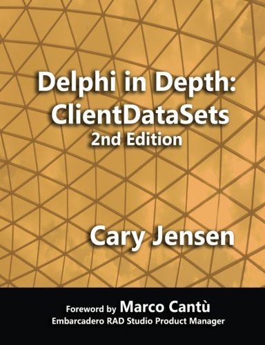 Delphi in Depth: ClientDataSets 2nd Edition baixar o livro de graça