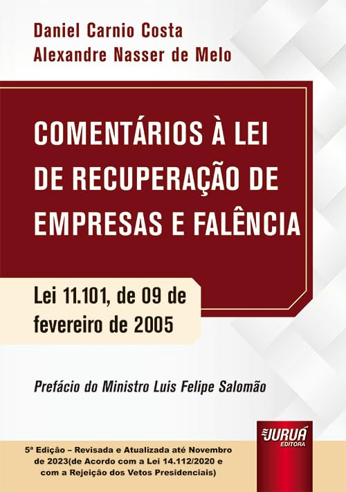 capítulo por capítulo baixar Comentários à Lei de Recuperação de Empresas e Falência - Lei 11.101, de 09 de fevereiro de 2005