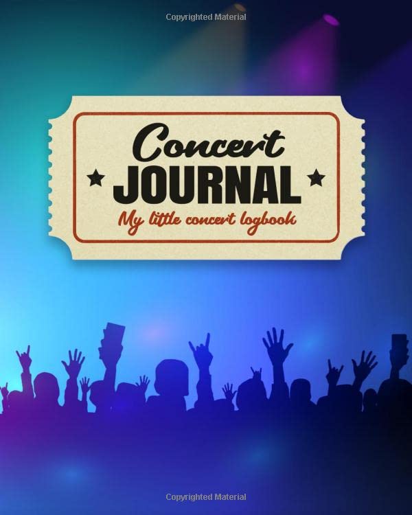My Concert Journal - Concert Ticket Album and Logbook: Organize the Memories of your Favorite Concerts baixar livro de graça