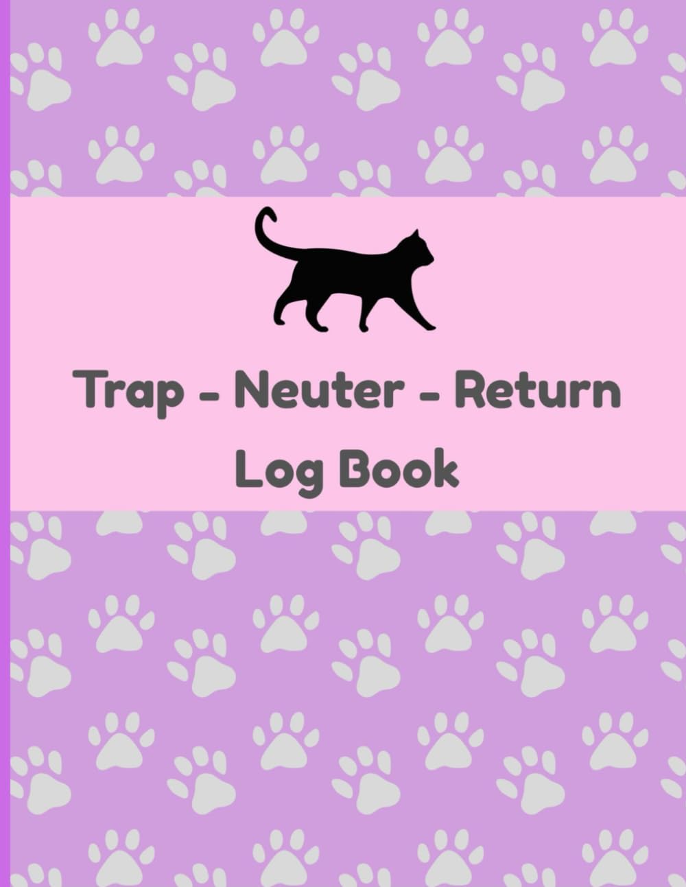 TNR Log Book - Cute Paws and Purple Background: A Record Keeping Journal for Trap-Neuter-Return Cat Rescue and Colony Management baixar o livro de graça